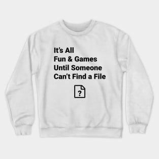 Missing File Crewneck Sweatshirt